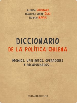 cover image of Diccionario de la Politica Chilena